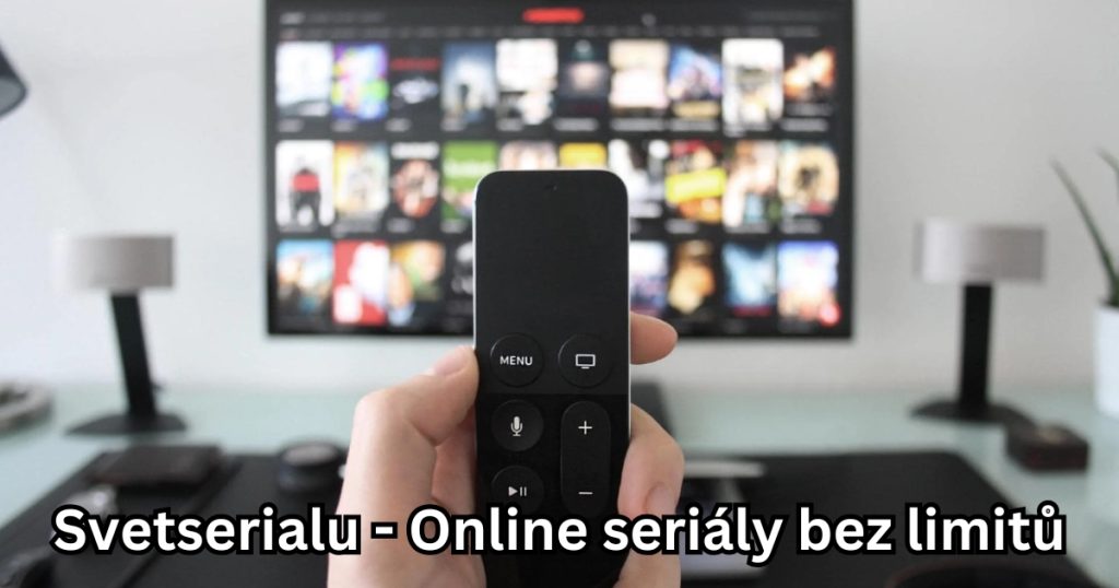 Svetserialu - Online seriály bez limitů