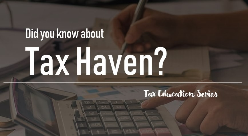 Things you must know about tax havens
